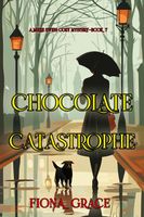 Chocolate Catastrophe