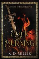 Cover of Dark Burning by K.D. Miller