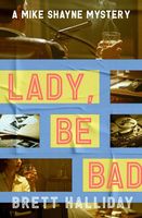 Lady, Be Bad