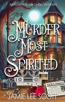 Murder Most Spirited