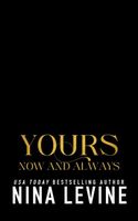 Yours, Now and Always
