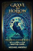 Grave and Hollow