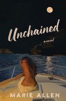 Cover of Unchained by Marie Allen