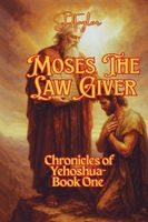 Cover of Moses The Law Giver by Steve Taylor
