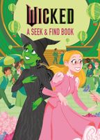 Wicked A Seek & Find Book