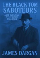 The Black Tom Saboteurs