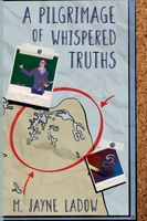 A Pilgrimage of Whispered Truths