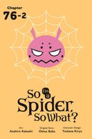 So I'm a Spider, So What?, Chapter 76.2