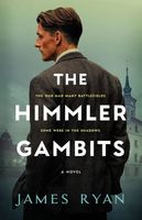 Cover of The Himmler Gambits by James Ryan