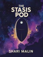 The Stasis PodContemporary Romance