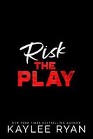 Risk the Play