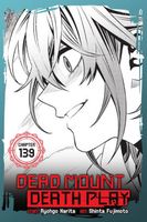 Dead Mount Death Play, Chapter 139