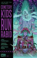 Cemetery Kids Run Rabid #3