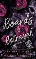 Boards & Betrayal