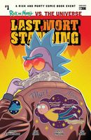 Rick and Morty vs. the Universe: Last Mort Standing #1