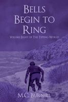 Cover of Bells Begin to Ring by M.C. Burnell