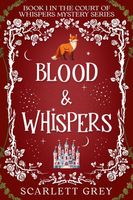 Blood & Whispers