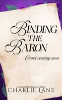 Binding the Baron