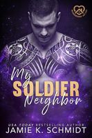 My Soldier Neighbor
