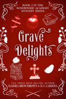 Grave Delights