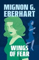 Mignon G. Eberhart's Latest Book