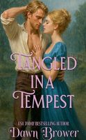 Tangled in a Tempest