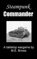 Cover of Steampunk Commander by M.E. Brines