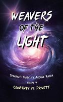 Cover of Weavers of the Light by Courtney M. Privett