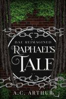 Raphael's Tale
