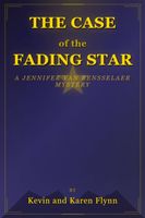 Cover of The Case of the Fading Star by Karen Flynn