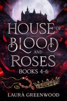 House of Blood and Roses Volume 2