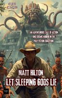 Let Sleeping Gods Lie