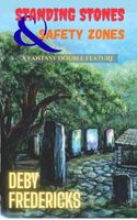 Cover of Standing Stones & Safety Zones by Deby Fredericks