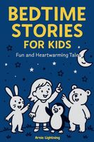Cover of Bedtime Stories for Kids by Arnie Lightning