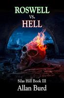 Cover of Roswell vs. Hell by Allan Burd