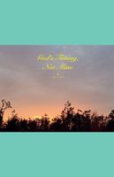 God's Timing, Not Mine