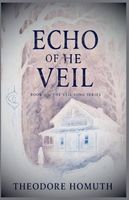 Echo of the Veil