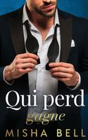 Qui perd gagne