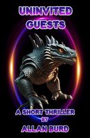 Cover of Uninvited Guests by Allan Burd