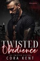 Twisted Obedience